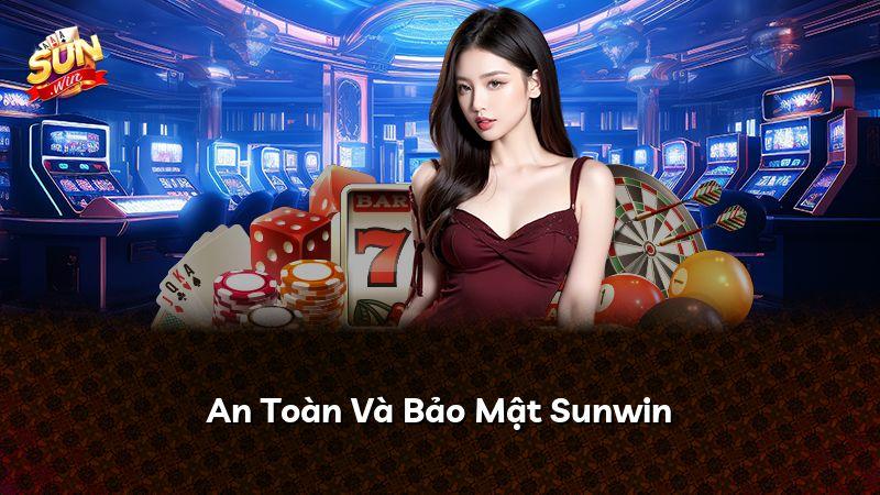 An Toàn Và Bảo Mật Sunwin